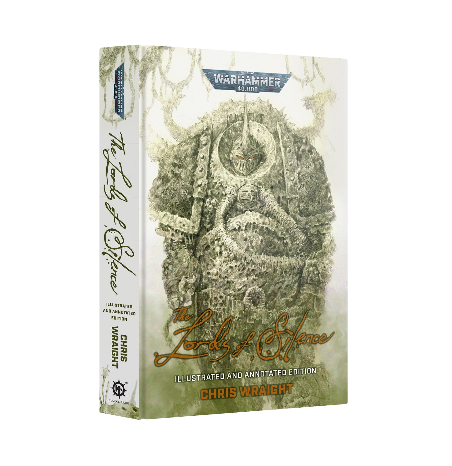 Black Library: The Lords of Silence (Illustrated and Annotated edition)