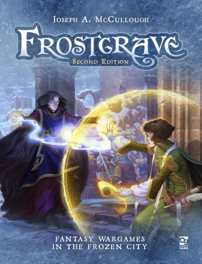 Frostgrave: Second Edition Rulebook
