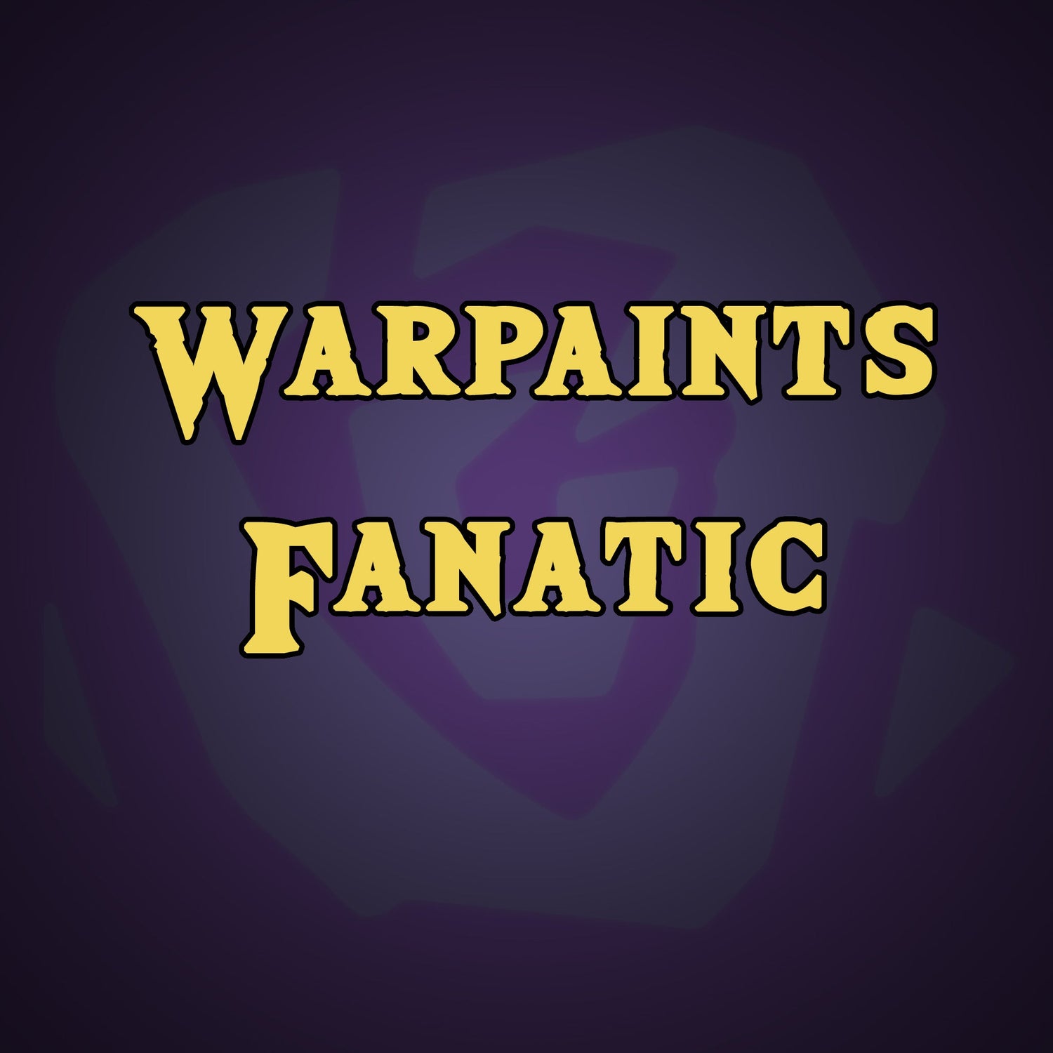 Warpaints Fanatic