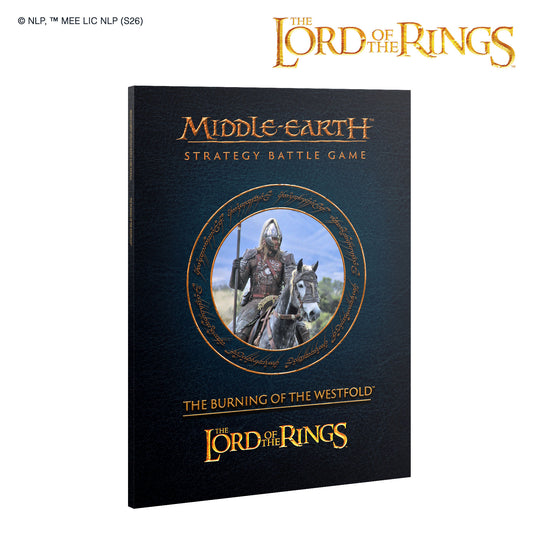 Middle-Earth: Strategy Battle Game Journal: The Burning of the Westfold
