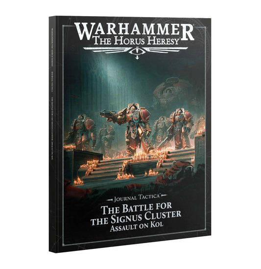 Horus Heresy: Journal Tactica – The Battle for the Signus Cluster: Assault on Kol