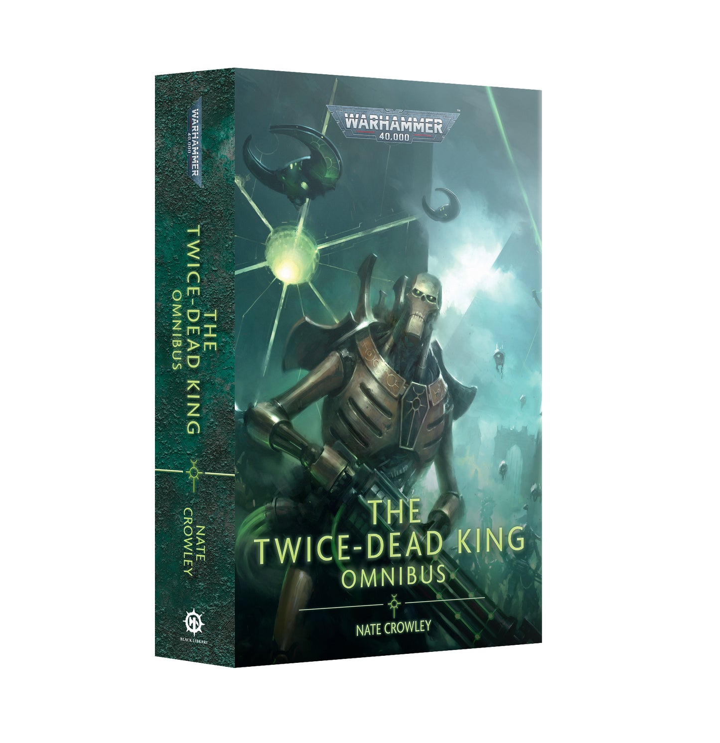 Black Library: The Twice-Dead King Omnibus