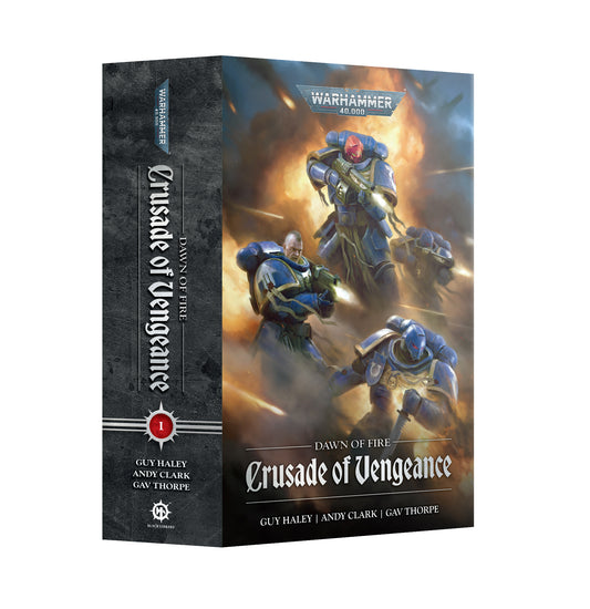 Black Library: Dawn of Fire: Crusade of Vengeance