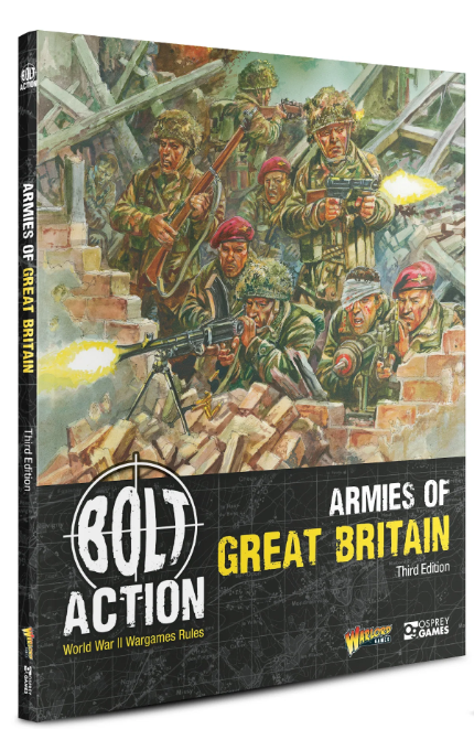 Bolt Action: Armies of Great Britain Book