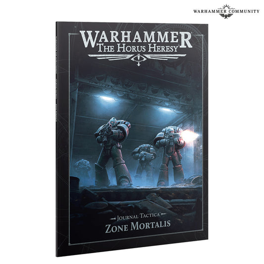 Horus Heresy: Journal Tactica: Zone Mortalis
